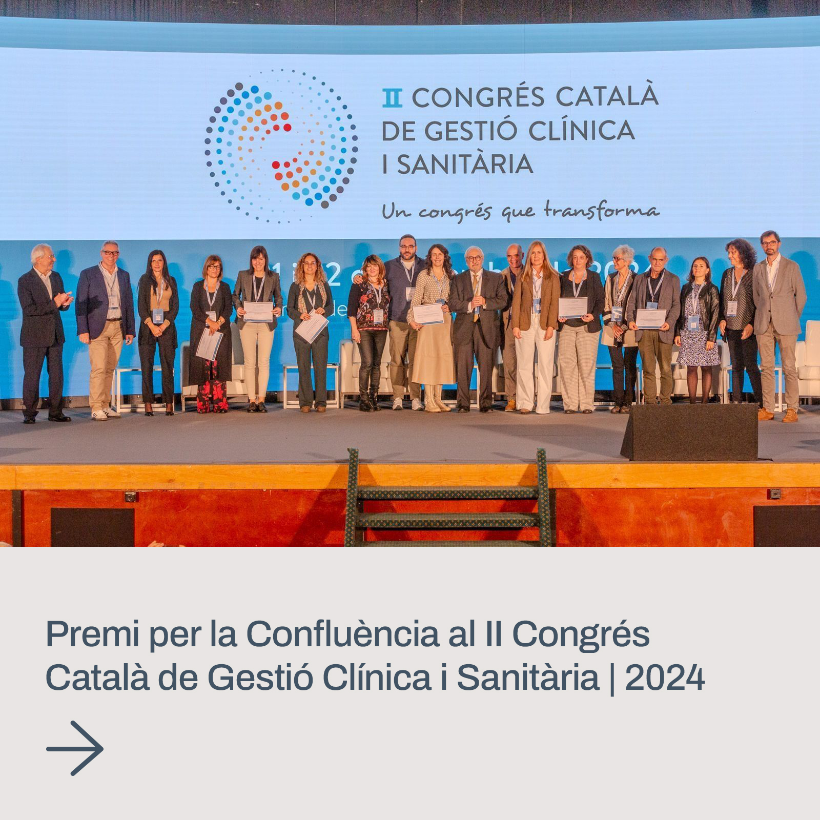 Premi per la Confluència al II Congrés Català de Gestió Clínica i Sanitària | 2024